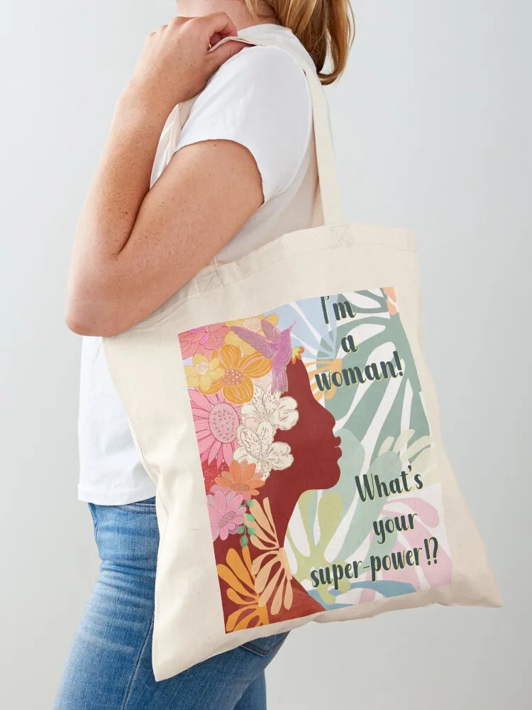 I am woman what's your superpower Tote Bag tote bag men's hand bags Handbags female bag