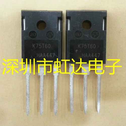 10pcs/lot K75T60 K75T60A IKW75N60T TO-247 75A 600V IGBT tube new original In Stock