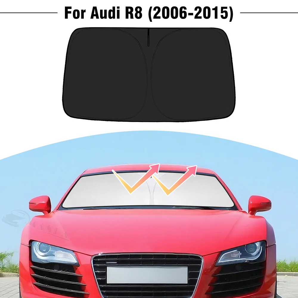 

For Audi R8 2006-2011 2012 2013 2014 2015 Car Windshield Sunshade Cover Front Window Sun Shade Visor UV Protection Accessories