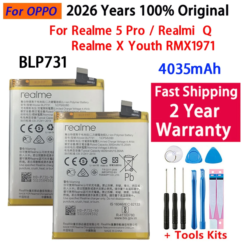 

2026 Years 100% Original New Battery 4035mAh BLP731 Mobile Phone Replacement Battery For Realme 5 Pro / Q X Youth + Free Tools