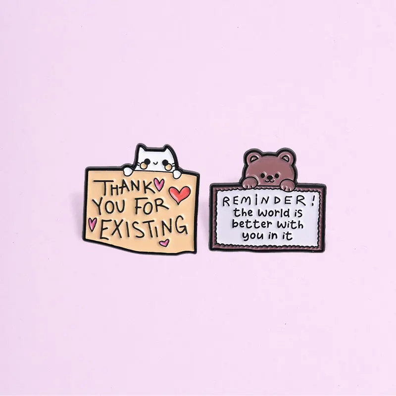 Thank You For Existing Healing Animal Enamel Pins Bear Brooches Mental Health Awareness Gifts For Friends