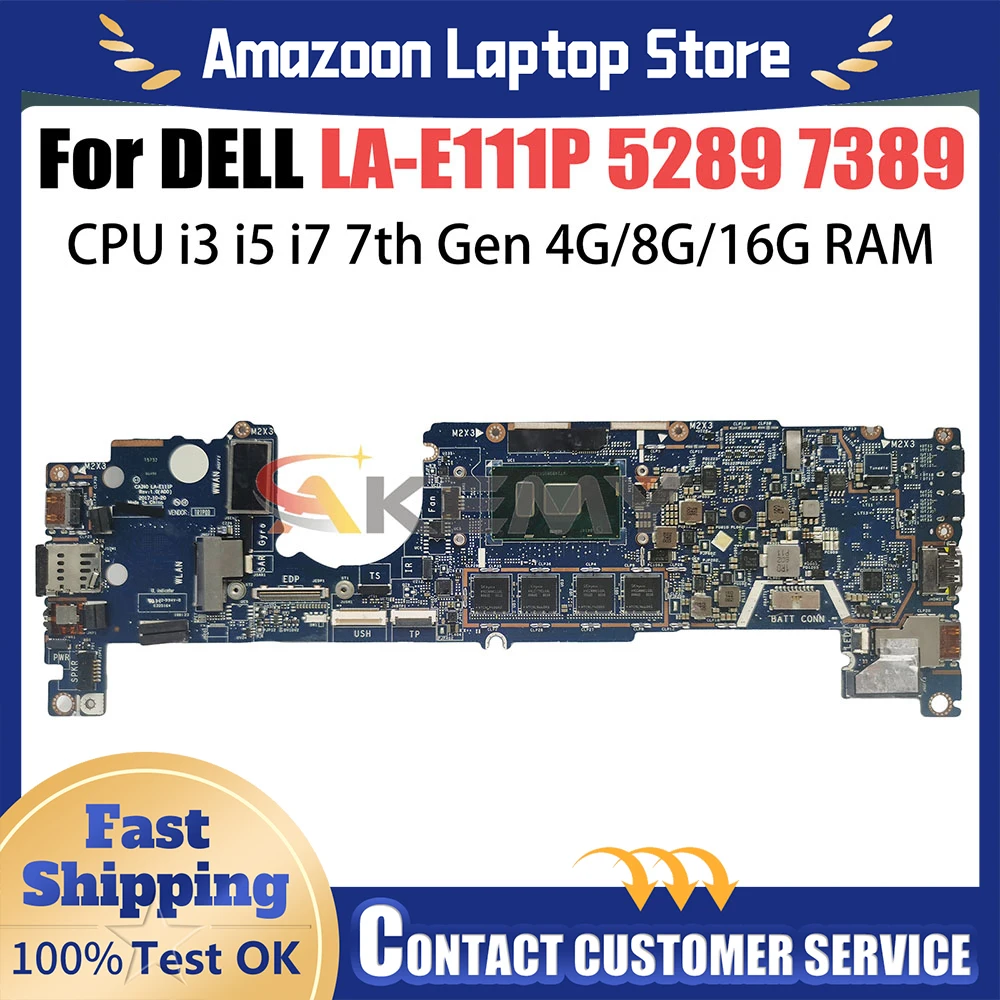 

For DELL HighPerformance Mainboard LA-E111P Laptop Motherboard Latitude 5289 7389 04T8FJ 0PTJYM CPU i3 i5 i7 100% Tested