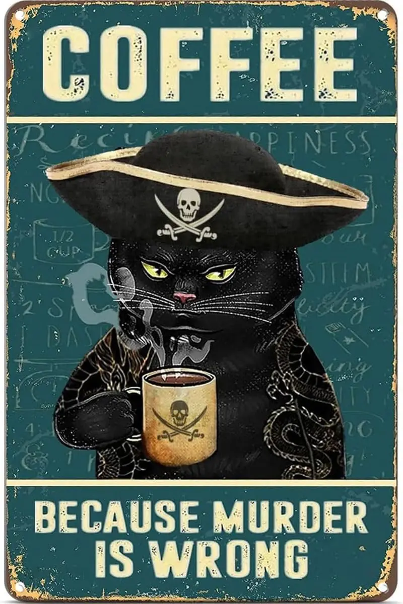 Letrero Decorativo Pirata Retro de Metal, Letrero de Café con la Frase 'Porque Asesinar Es Mal', Letreros Vintage Negros de Café para Cafetería, Hogar y Cocina