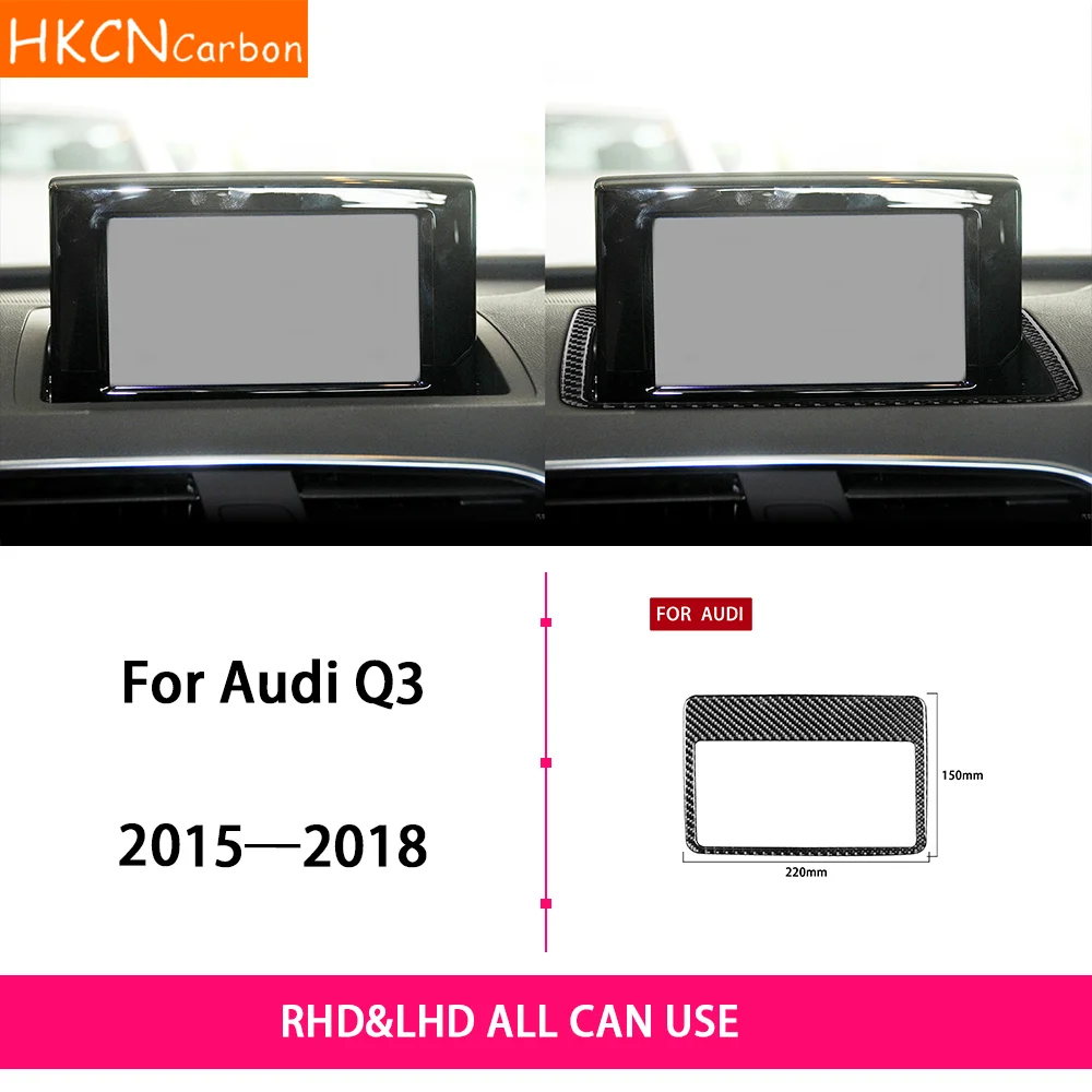 

For Audi Q3 2015—2018 Car Accessories Carbon Fiebr Central Navigation Carplay Bottom Outer Frame Cover Trim Sticker Modification