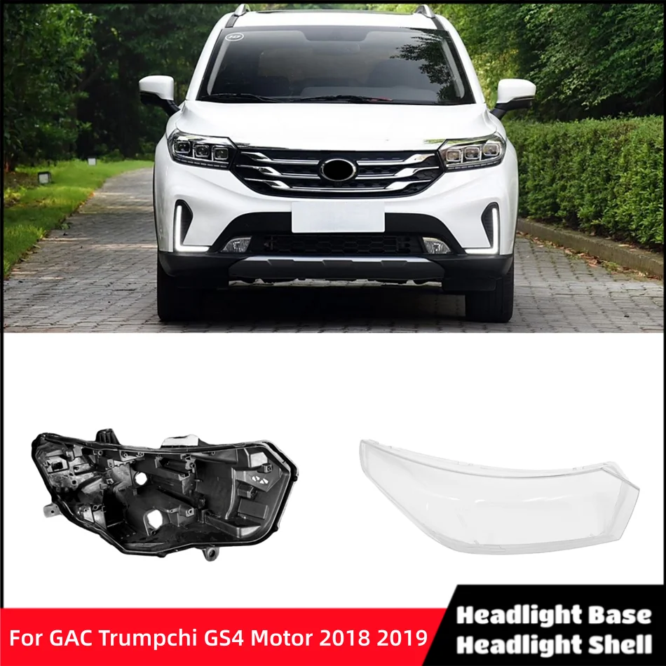 For GAC Trumpchi GS4 Motor 2018 2019 Vehicle Accessories Car Base Head Lamp Shell Headlamp House Headlights Lamp Cover