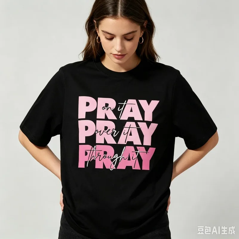 PRAY on it PRAY over it PRAY through it Women Pink Letter Modal T‑Shirt Loose Crew Neck Tee Faith Inspirational Daily For Ladies