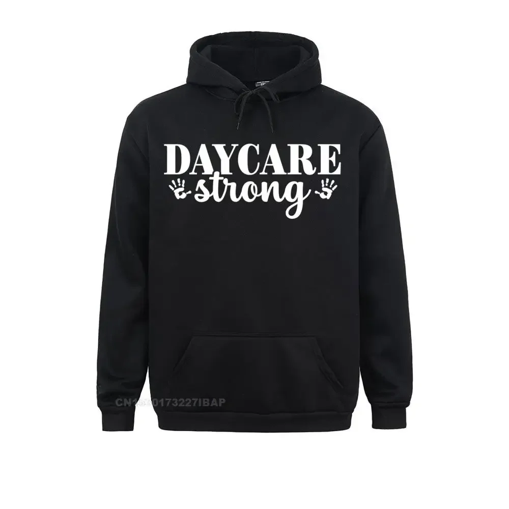 Daycare Provider Childcare Strong Appreciation Women Sweatshirt Hoodies Graphic Print Men Sweatshirts comfortable Sportswears