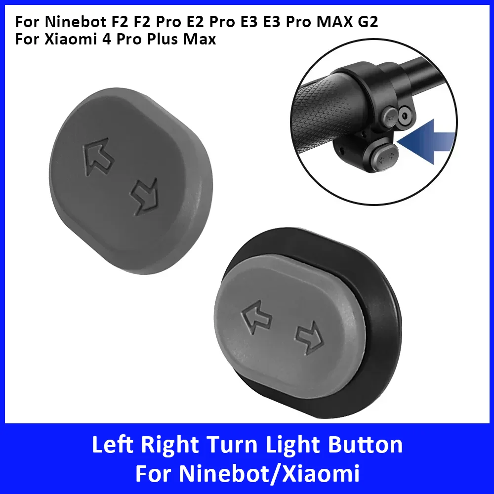 Botón de luz de giro para Ninebot F2 F2 PRO E2 Pro E3 E3 Pro MAX G2 para Xiaomi 4 Pro Plus 4 Pro Max accesorios para patinete eléctrico