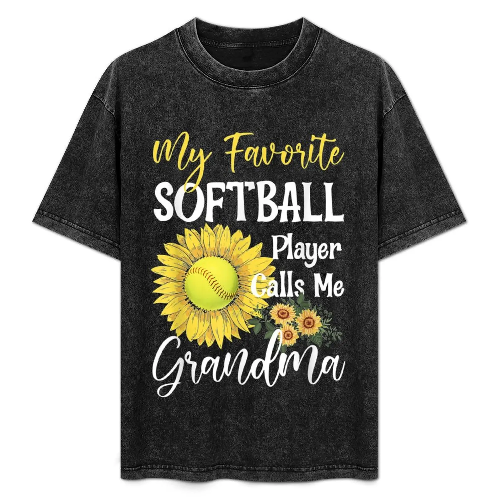 

My Favorite Softball Player Calls Me Grandma Sunflower T-Shirt Anti-Perspiration Workout Top