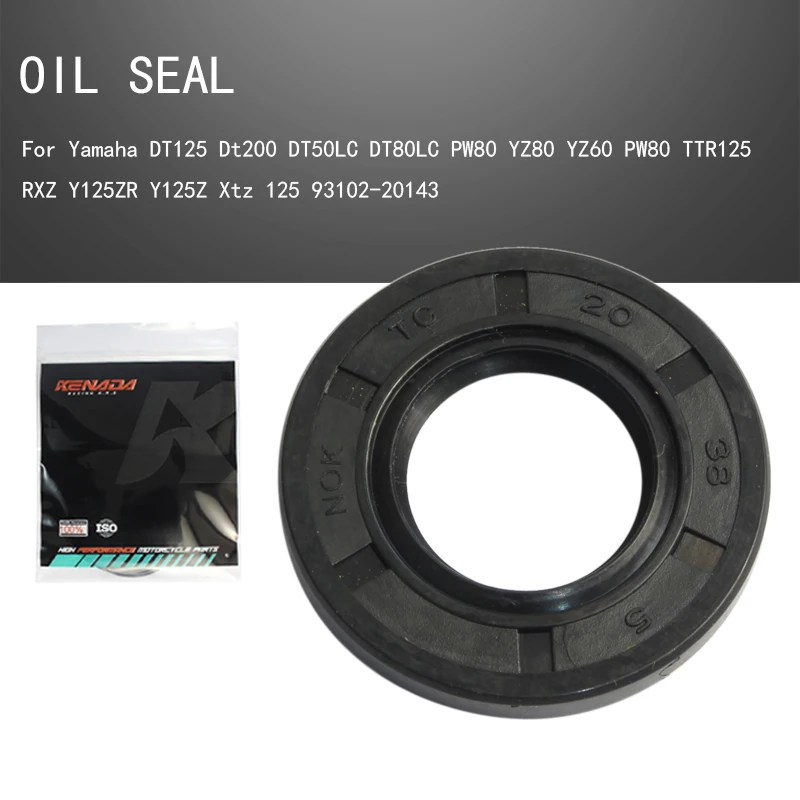 

KENADA Racing Oil Seal For Yamaha DT125 Dt200 DT50LC DT80LC PW80 YZ80 YZ60 PW80 TTR125 RXZ Y125ZR Y125Z Xtz 125 93102-20143