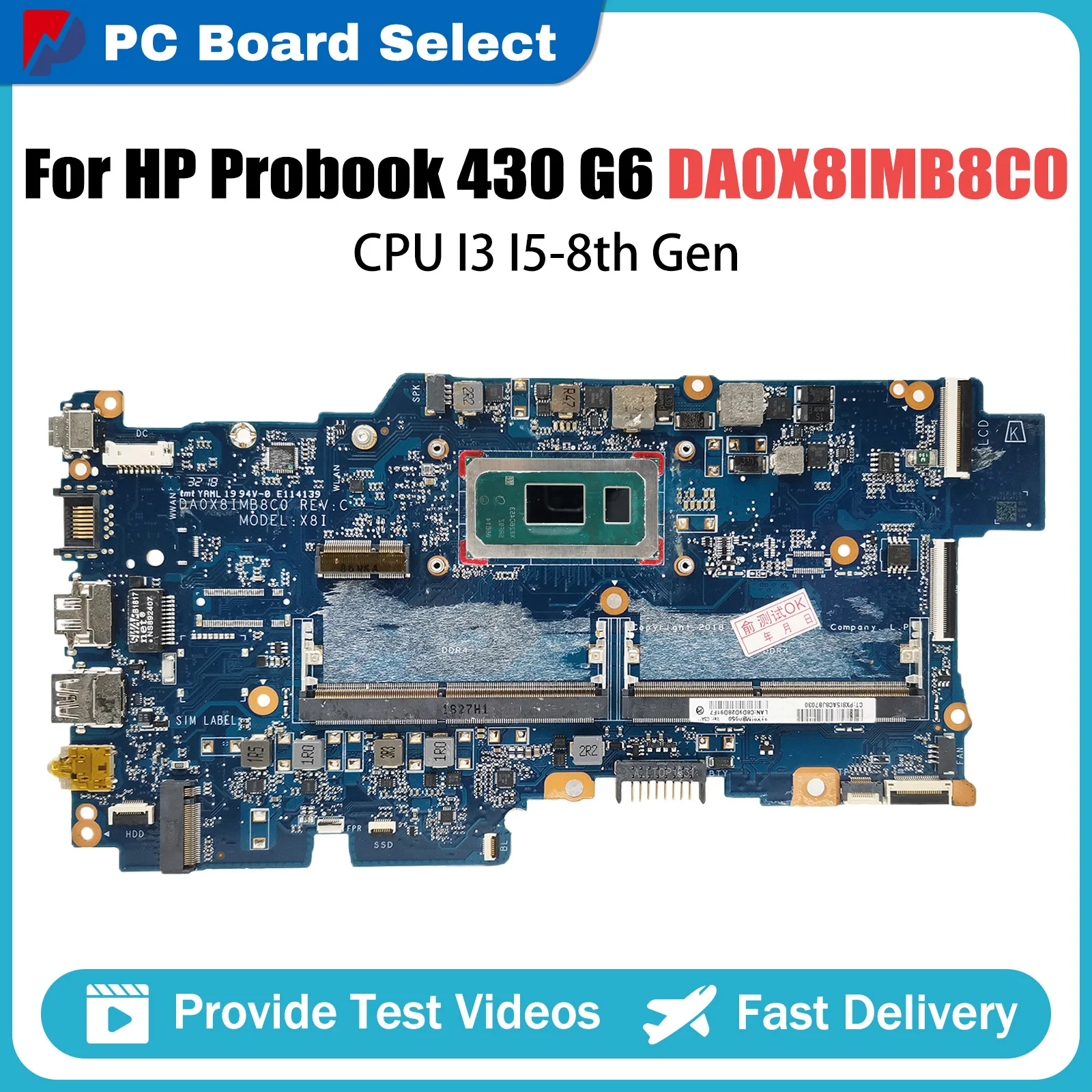 

DA0X8IMB8C0 Laptop Motherboard For HP Probook 430 G6 HSN-Q14C Notebook Mainboard With I3-8145U I5-8265U CPU DDR4