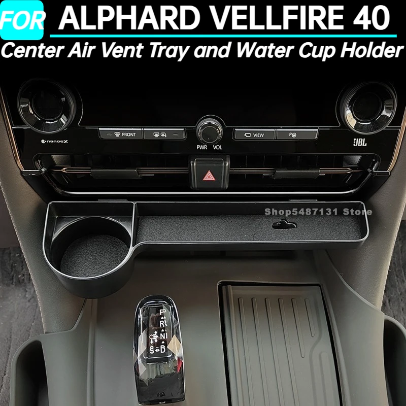 Car Center Air Vent Tray and Water Cup Holder for ALPHARD VELLFIRE 40 Interior Accessories 2023 2024 2025