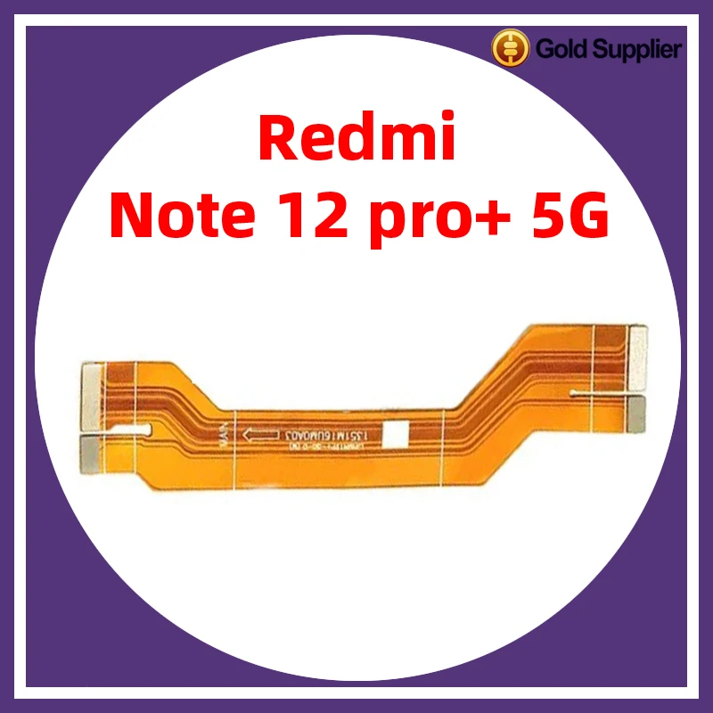 For Xiaomi redmi note 12 pro plus 5G Main Board Motherboard Mainboard Connector Flex Cable Replacement