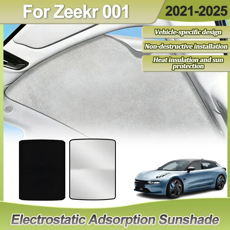 

For Zeekr 001 Accessories 2021 2022 2023 2024 2025 Car Insulation Electrostatic Adsorption Sunroof Skylight Sunshade Cover Visor