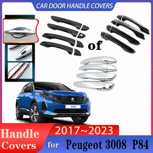 Para Peugeot 3008 accesorios P84 MK2 2017 ~ 2023 cubiertas de manijas de puerta de coche decoración protectora contra arañazos Exterior accesorios antioxidantes