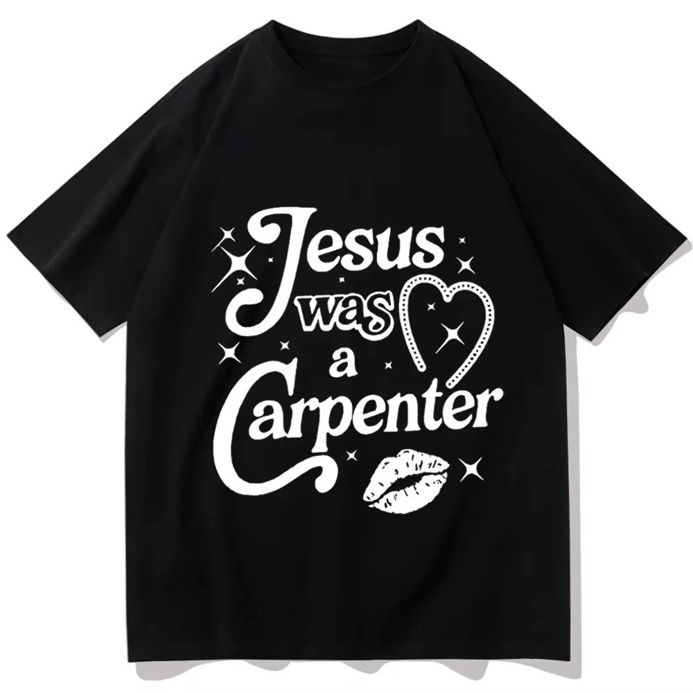 

2025 Summer New Sabrina Carpenter T-Shirts Jesus Was A Carpenter Concert T-Shirt Harajuku O-Neck Unisex Shirts Men and women new