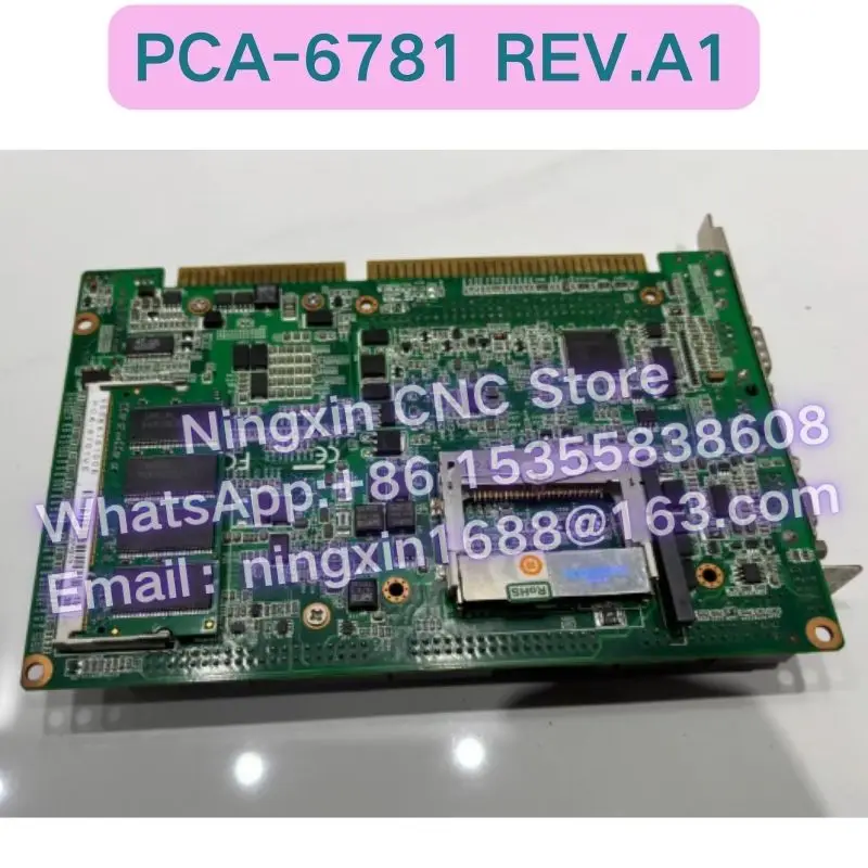 Second-hand PCA-6781 REV.A1 Industrial control computer motherboard Functional test OK Fast delivery