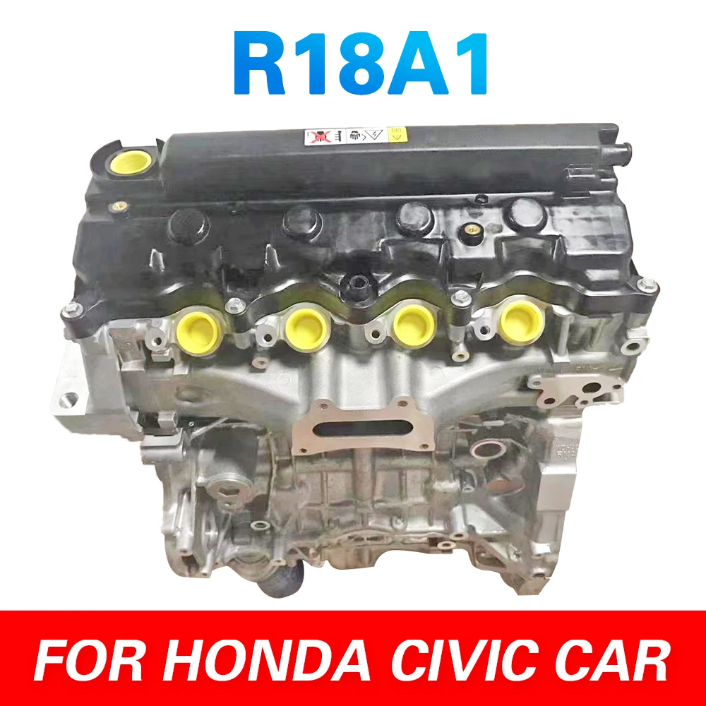 

R18A1 бензиновый двигатель л 4-тактный для Honda CIVIC бензиновый двигатель Автозапчасти автомобильные аксессуары автомобильный двигатель мотоцикла бензиновый