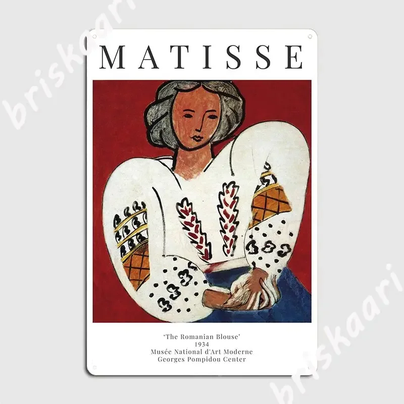 Henri Matisse The Romanian Blouse Exhibition Poster Metal Sign Plaques Club Bar Club Party Funny Tin Sign Poster