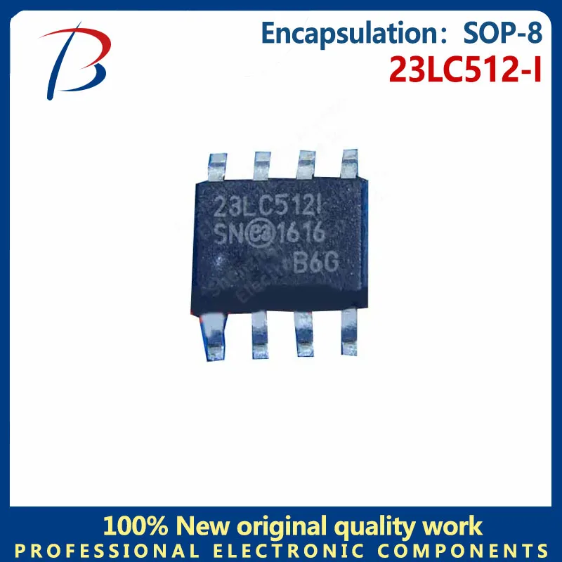 5PCS-BHT 23LC512-I/SN static random access memory chip, silk-screened 23LC512I surface mount package SOP8