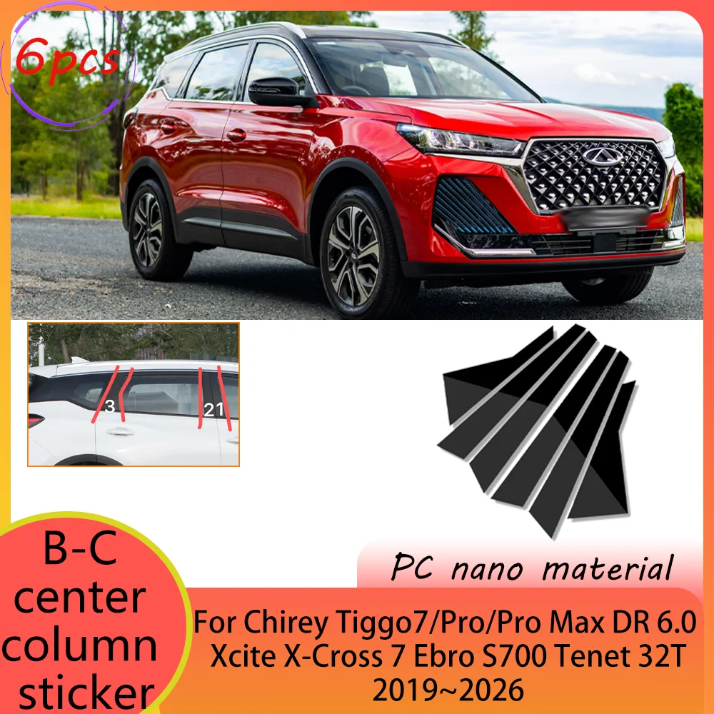 

Для Chirey Tiggo7/Pro/Max DR 6.0 Ebro S700 Tenet 32T 2019 ~ 2026 2020 2021 2022 2023 2024 2025 наклейка на автомобильную стойку B, наклейка против царапин, защита декора, аксессуары