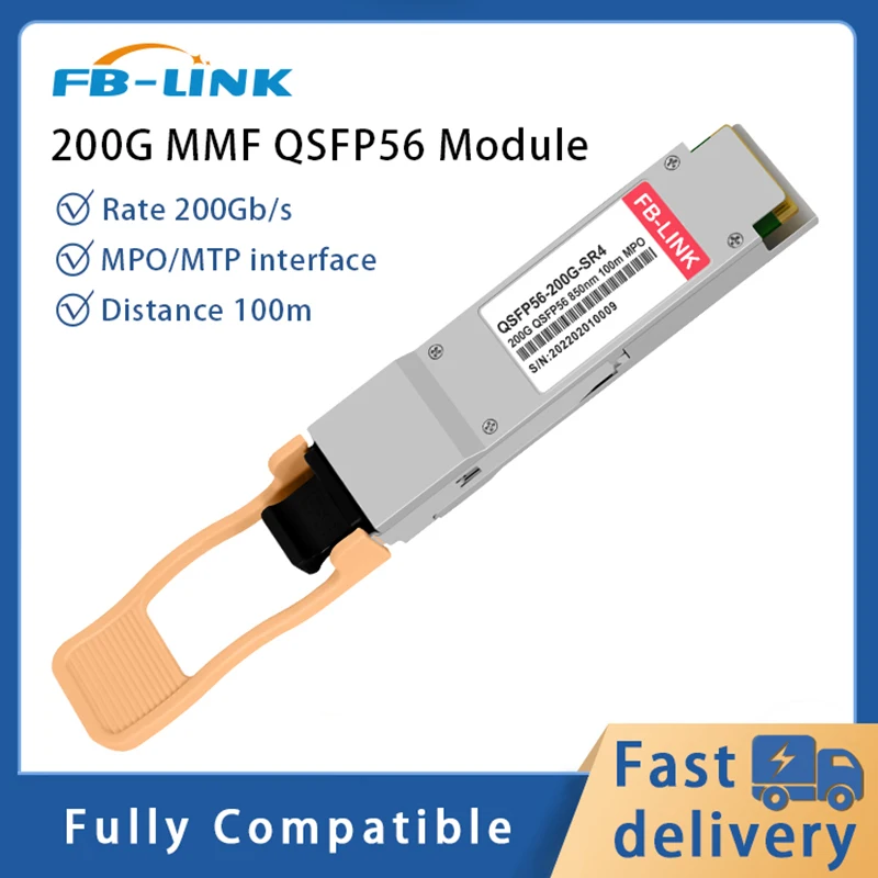 

200G QSFP56 SR4 850nm 100m MPO/MTP MMF GBIC Transceiver Module compatible with Cisco huawei Mellanox For Ethernet switch