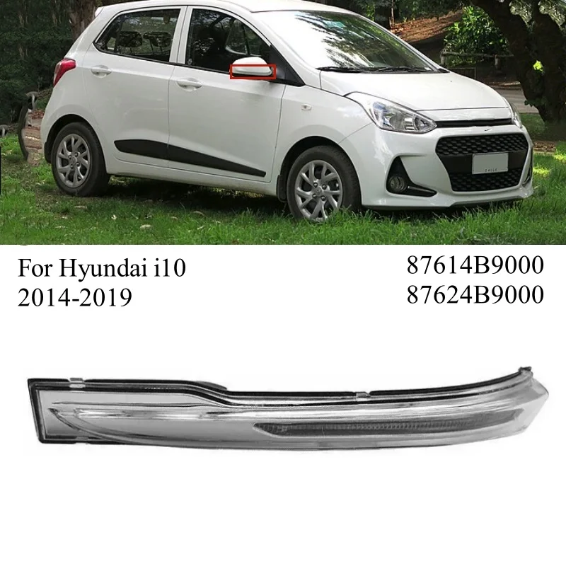 

Боковое зеркало заднего вида указатель поворота левый/правый для Hyundai I10 2014-2019 87614B9000 87624B9000 автомобильное зеркало указатель поворота