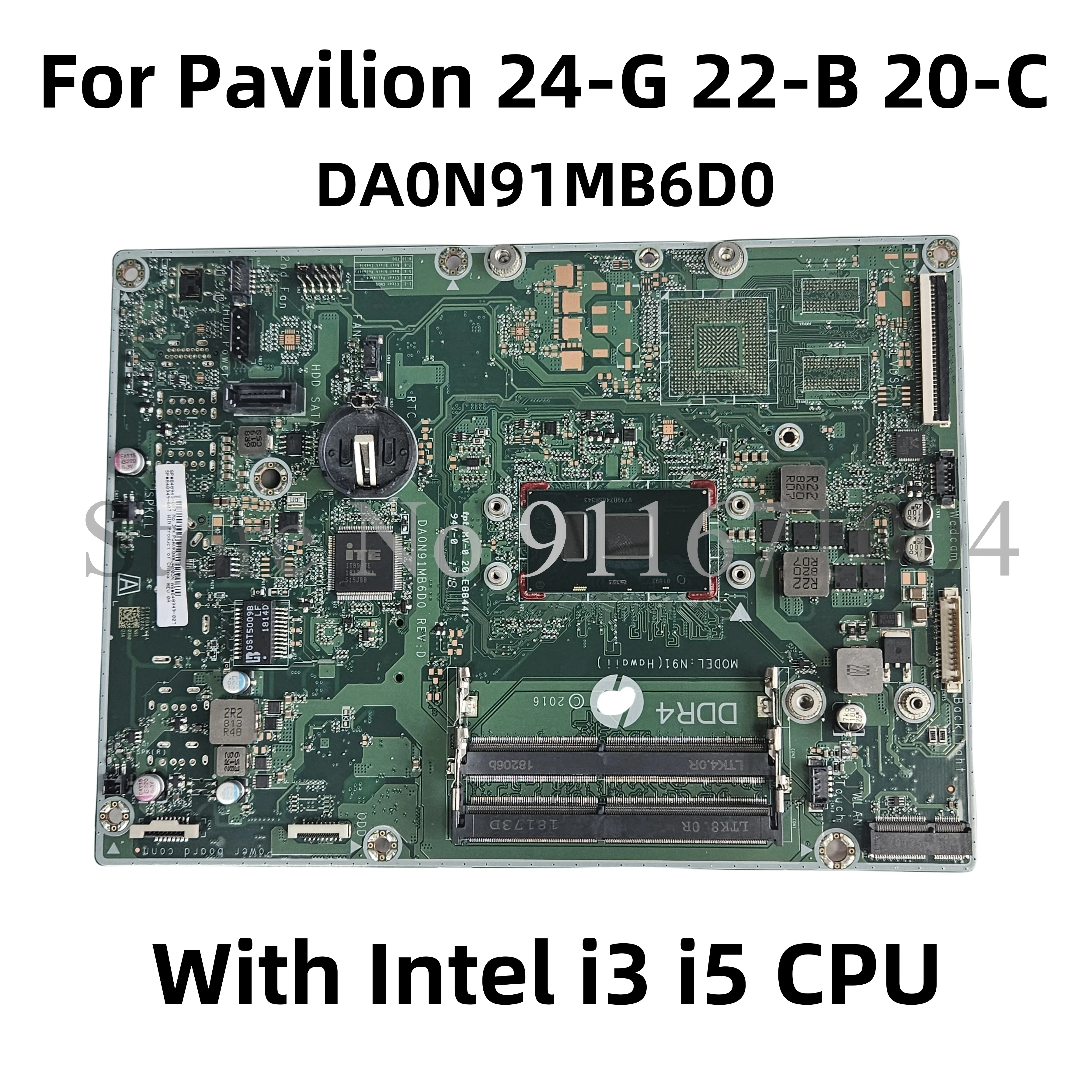 

DA0N91MB6D0 For HP All-In-One 24-G 22-B 20-C AIO Motherboard With Intel CoRe i3 i5 CPU DDR4 848949-001 848949-607 100% Full Test