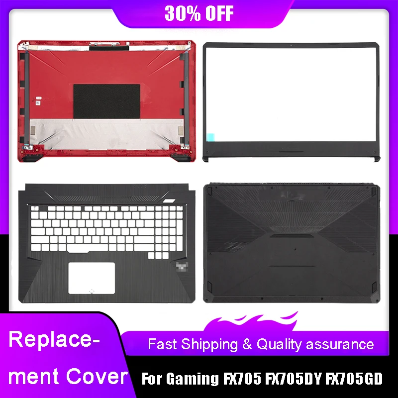 NEW Laptop LCD Back Top Cover For ASUS Gaming FX705 FX705DY FX705GD Series Front Bezel Palmrest Upper Bottom Base Case Rear Lid