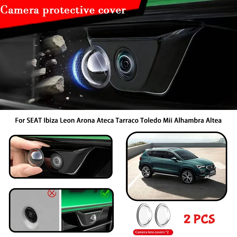 

Lens Cover Car Camera Protective Cover For SEAT Ibiza Leon Arona Ateca Tarraco Toledo Mii Alhambra Altea