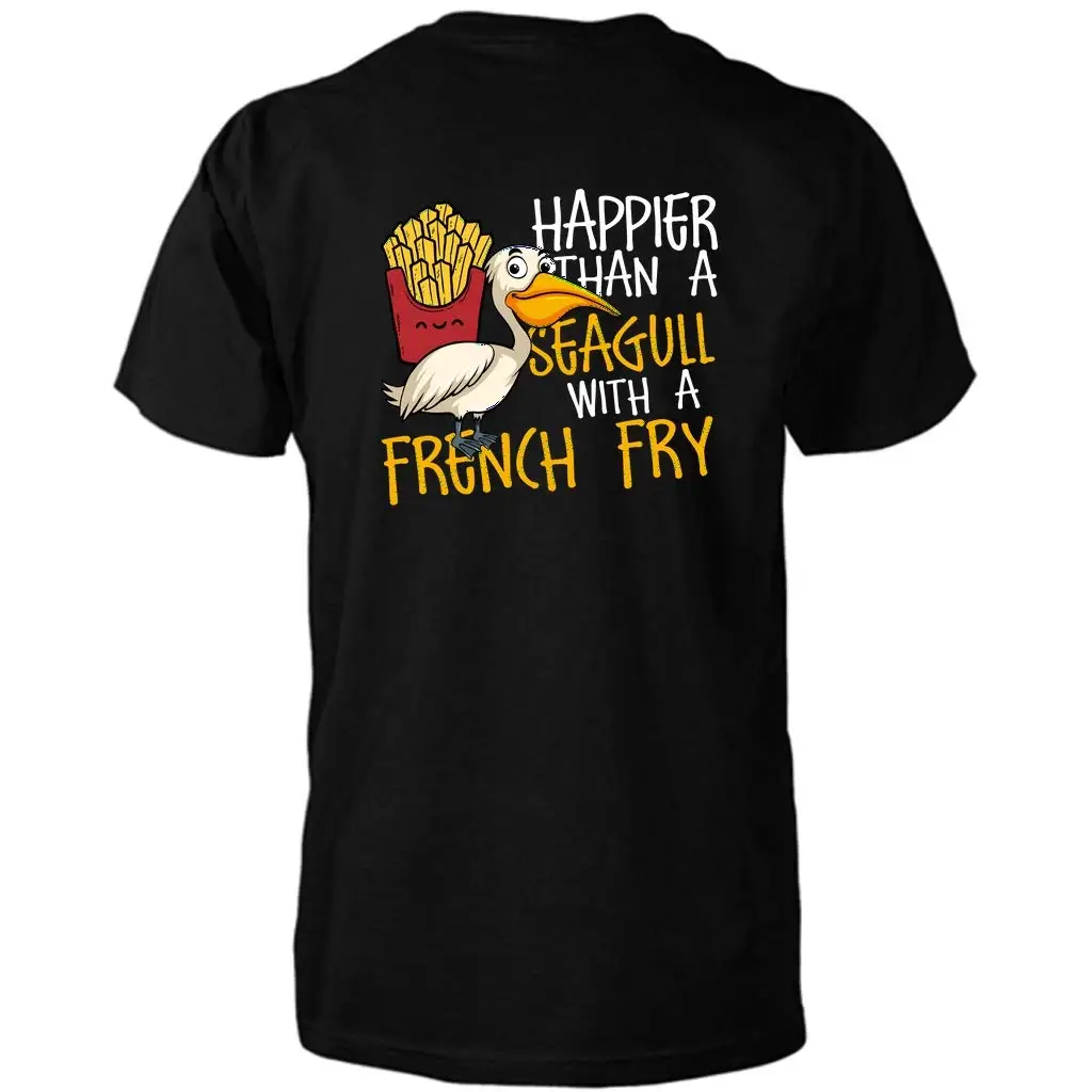 Happier Thn  Segull with  French Fry T-Shirt Unisex T-shirts for Men Women Summer Tees Cotton Luxury brnd vintge oversized