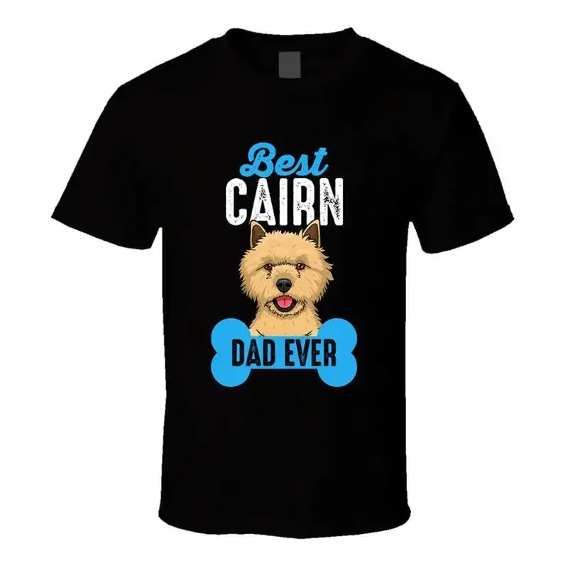 Cairn Terrier Best Dad Ever Father's Day T Shirt