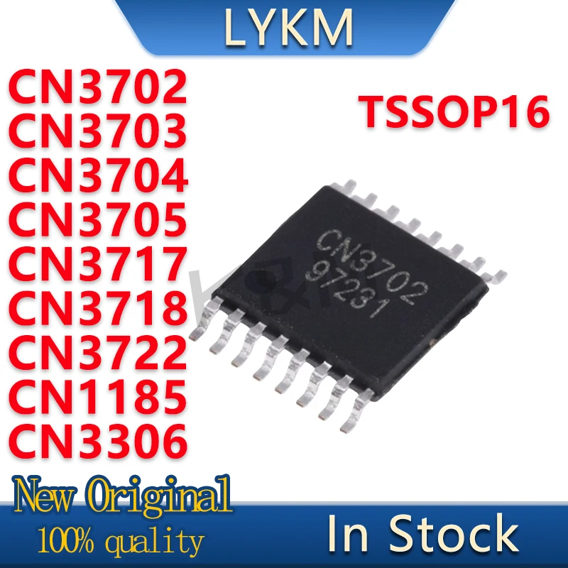 5/PCS New Original CN3702 CN3703 CN3704 CN3705 CN3717 CN3718 CN3722 CN1185 CN3306 TSSOP16 Lithium battery charging chip In Stock