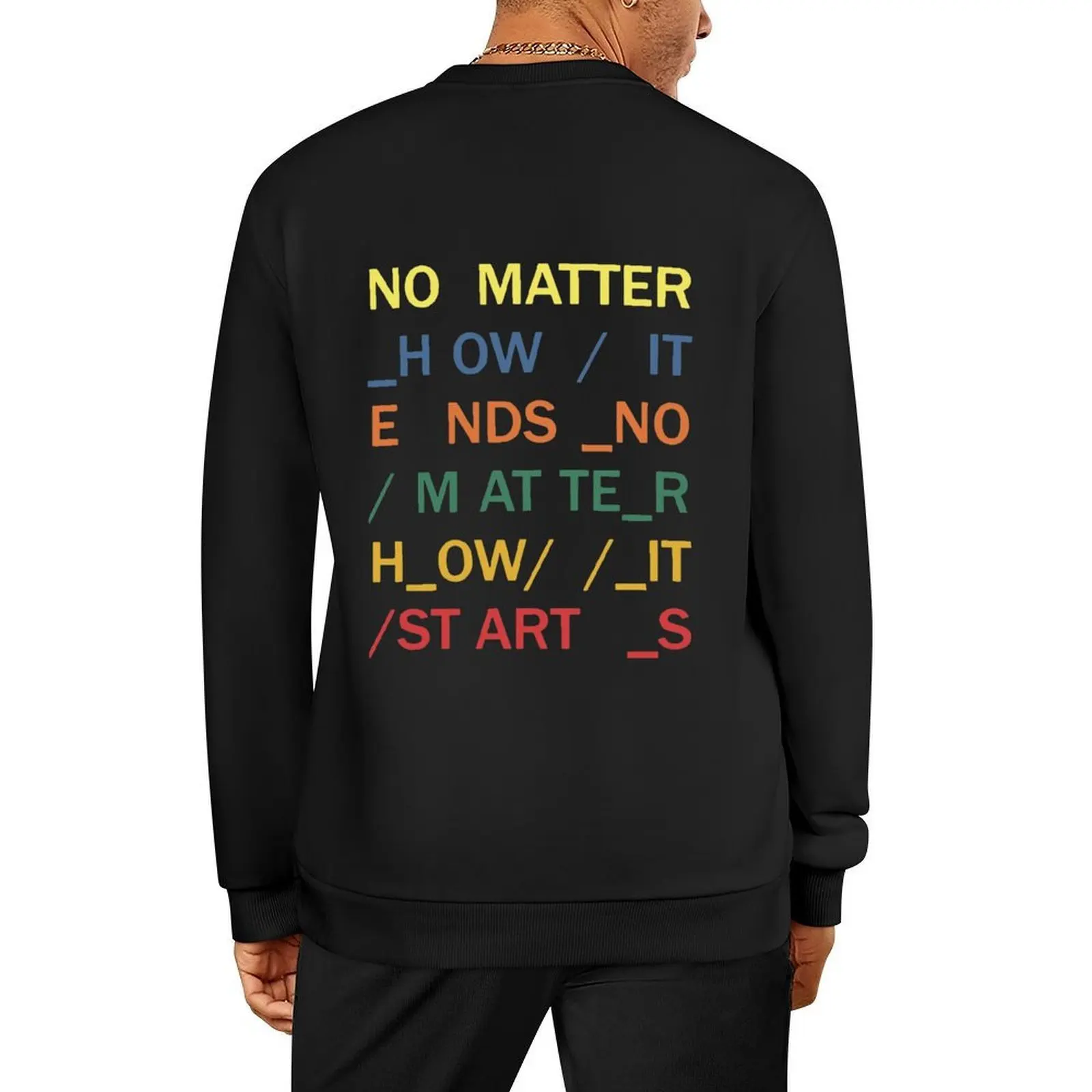 

Readio arts head no matter how it ends no matter how it starts Pullover men clothing blouse oversize sweatshirts