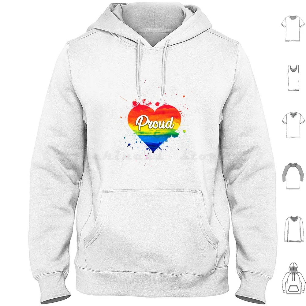 Proud ( White Background ) Hoodie Cotton Long Sleeve Rainbow Heart Love Pride Proud Queer Love Is Love Quote Color