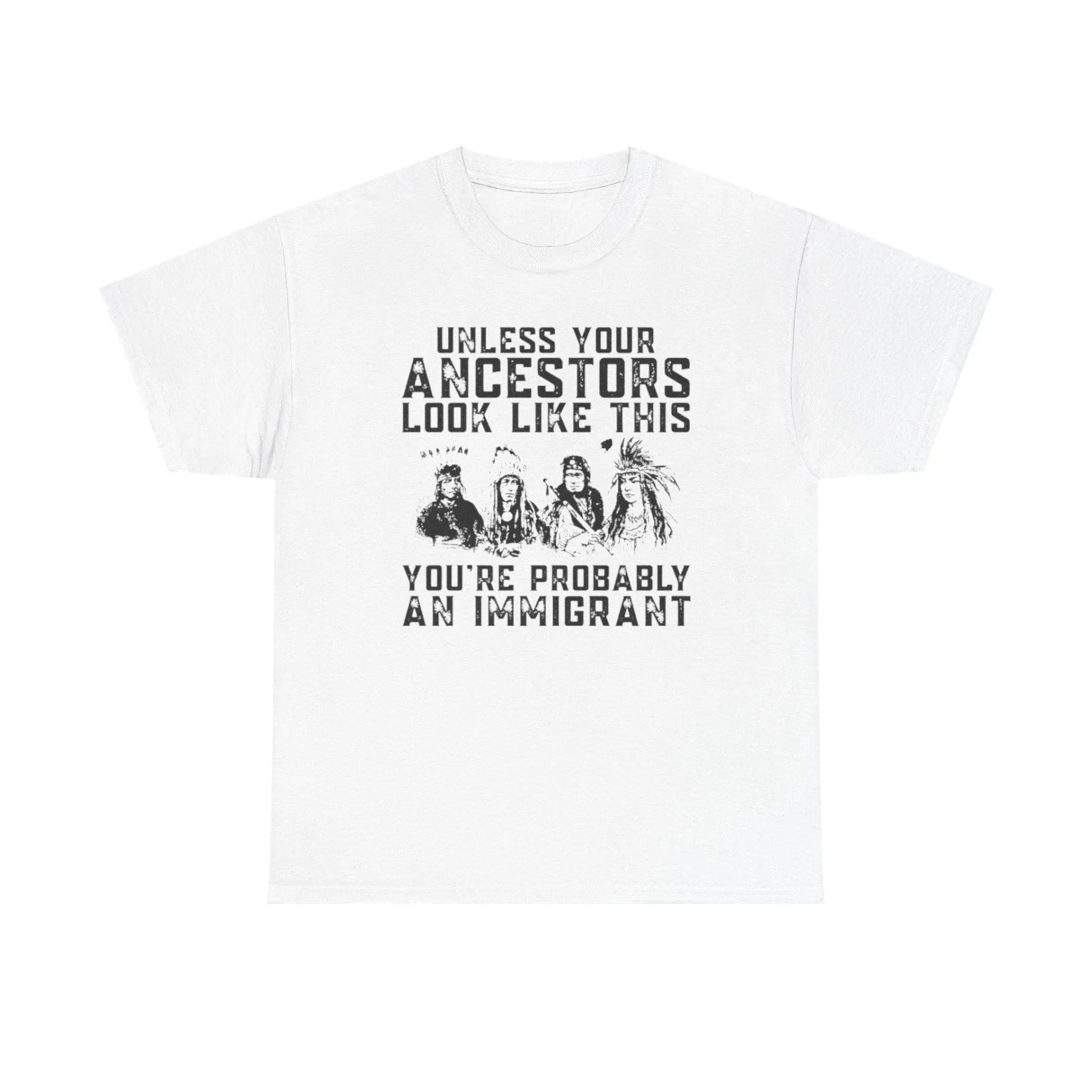 ما لم تبدو أباجرتك مثل هذا القميص، تي شيرت مضحك للمهاجرين، تي شيرت برسومات للجنسين، قميص للتوعية بالعدالة الاجتماعية