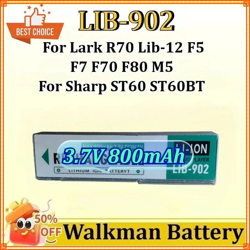 

LIB-902 3.7V 800mAh Walkman Replacement Battery for Lark R70 Lib-12 F5 F7 F70 F80 M5 for Sharp ST60 ST60BT Battery