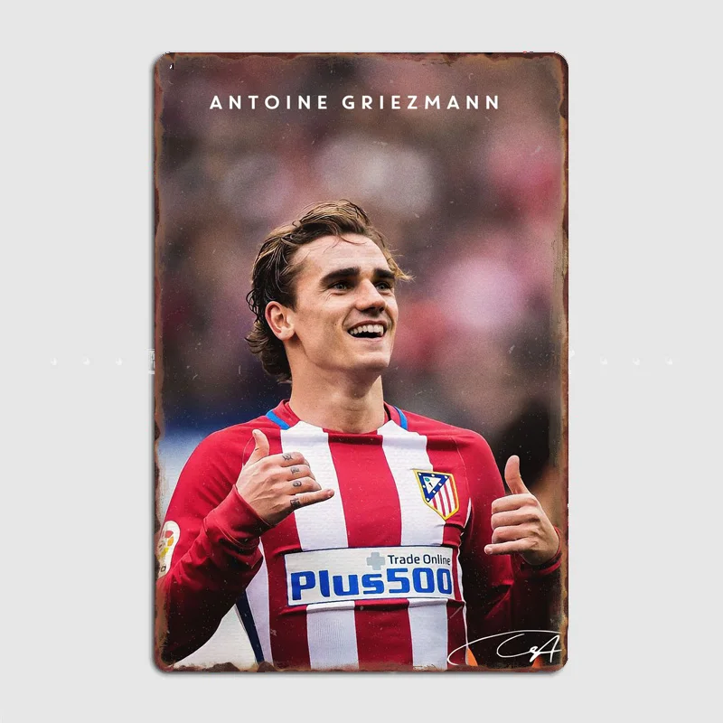 Antoine Griezmann Fußball Sport Spieler Poster Metall Zeichen Benutzerdefinierte Zinn Bar Wand Dekor Club Wohnzimmer Dekor Vintage Home Decor