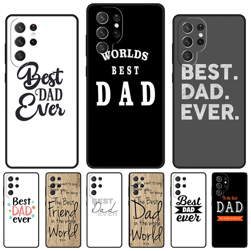 Best Dad Ever Cool Man Guy phone case For Samsung Galaxy S24 S25 S23 S22 Ultra Note 10 20 Plus S20 S21 FE Cover