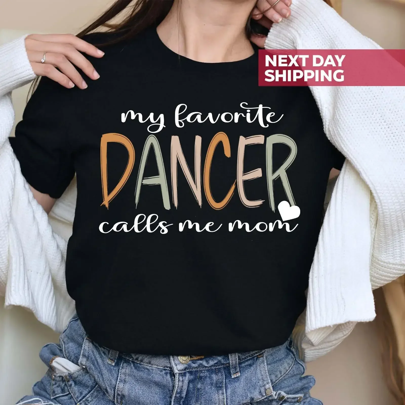 Dance Mom T Shirt My Favorite Dancer Calls Me Moms Competition Life Funny Mother s Day