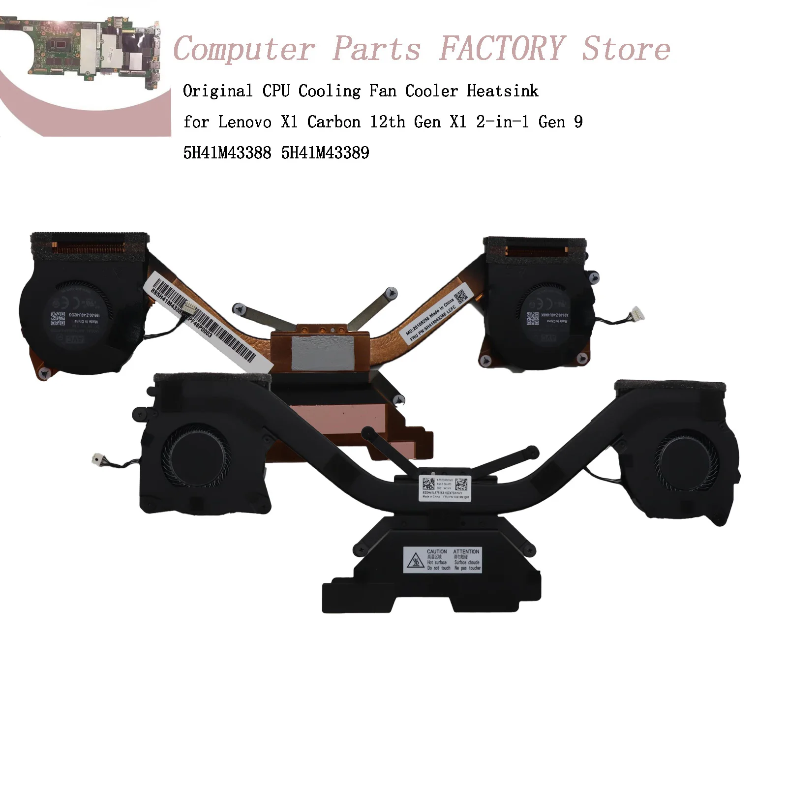 

Original CPU Cooling Fan Cooler Heatsink for Lenovo X1 Carbon 12th Gen X1 2-in-1 Gen 9 5H41M43388 5H41M43389