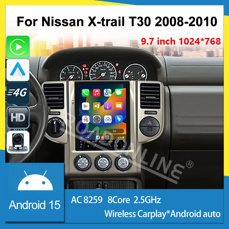 

Android15 9,7 дюйма для Nissan X-trail T30 2008-2010 AC8259 8 + 256 ГБ Автомобильная навигация CarPlay Автомобильный радиоприемник Мультимедийный плеер GPS карта