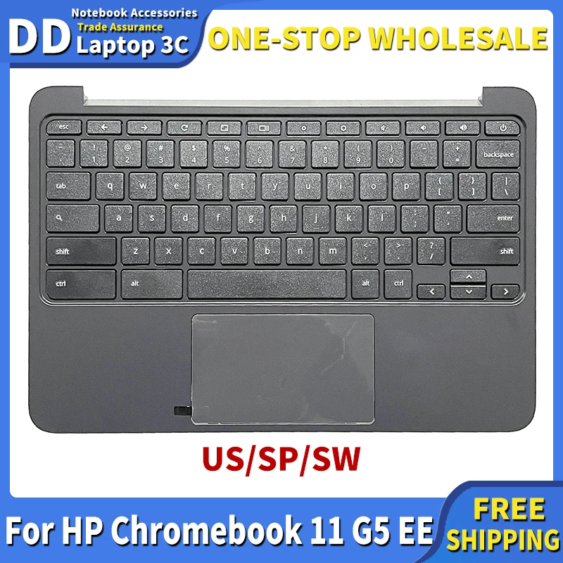 

NEW US/SP/SW Keyboard for HP Chromebook 11 G5 EE Laptop Palmrest Upper Cover Top Case Replacement Keyboard English 917442-001