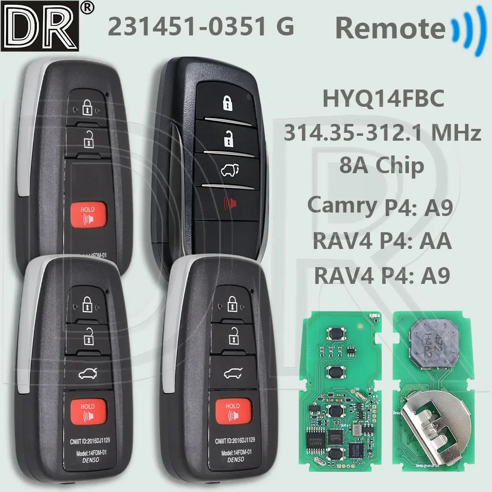 

DR HYQ14FBC 314.35-312.1MHz 8A Chip Board:231451-0351 G Proximity Car Remote Control Key For Toyota Camry RAV4 USA 2018-2021