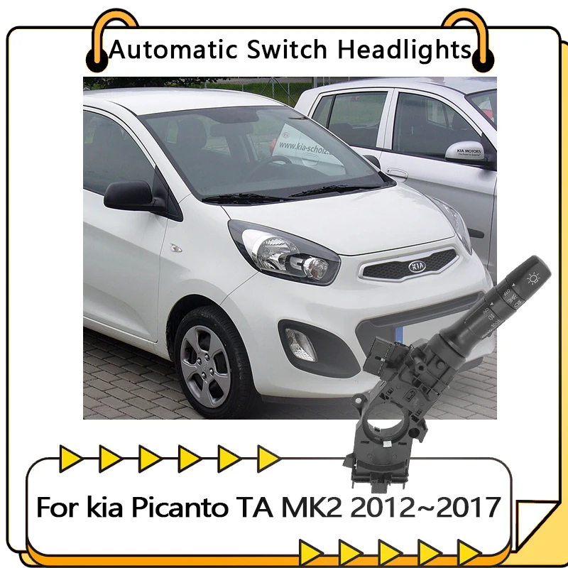 For kia Picanto TA MK2 Morning 2012 2013 2014 2015 2016 2017 Car Tur Switch Stalk HeadLight Indicator Adjustment part  Lever