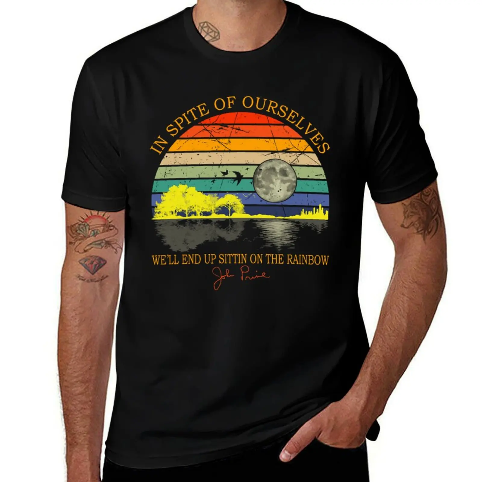 

In Spite Of Ourselves We'll End Up Sittin Rainbow T-Shirt animal prinfor boys hippie clothes Men's t-shirt
