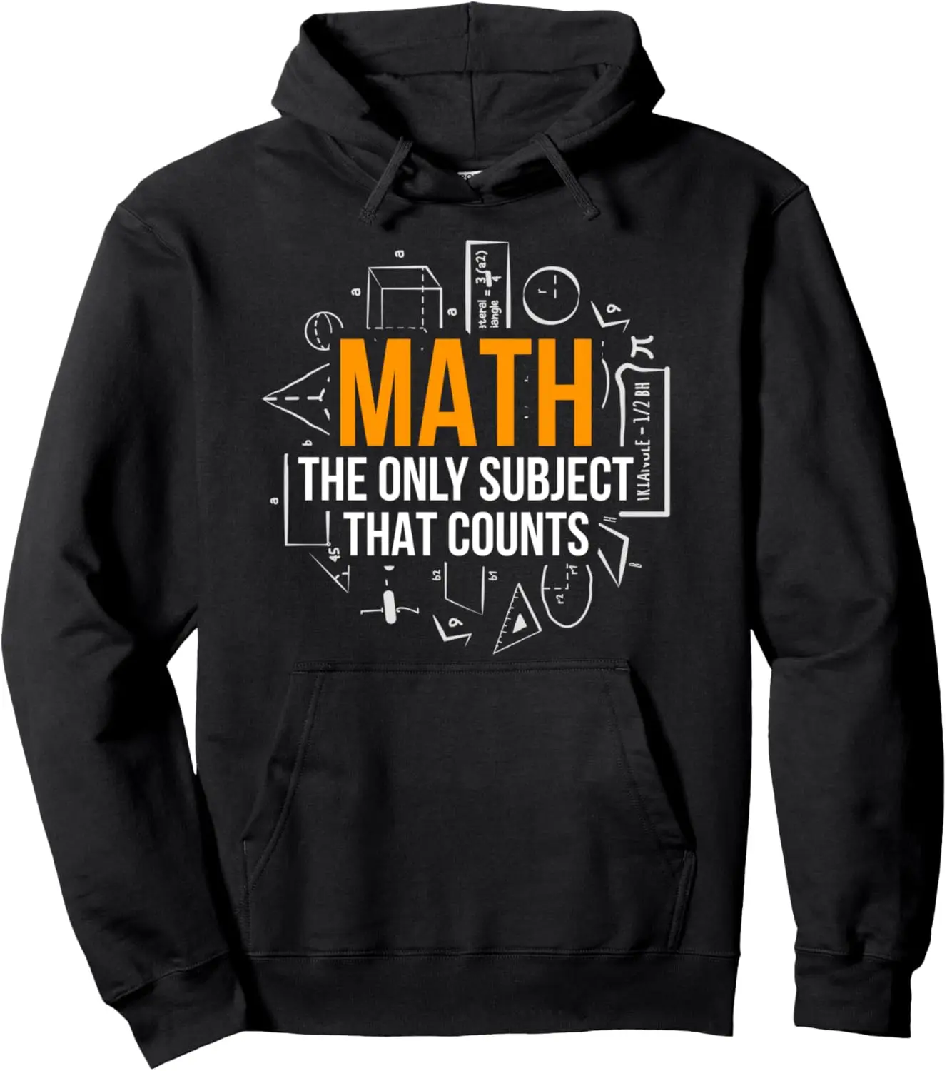

Math The Only Subject That Counts Math Teacher Science Math Pullover Hoodie Custom Printed Graphic Hoodie Men's Coat