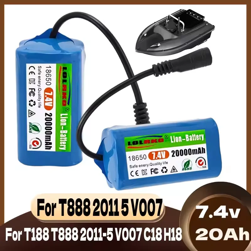 

NEW 7.4V 20000mAh battery suitable for V020 V900 2011-5 V007 C18 H18 V18 D18B FX88 remote control RC fishing bait boat battery
