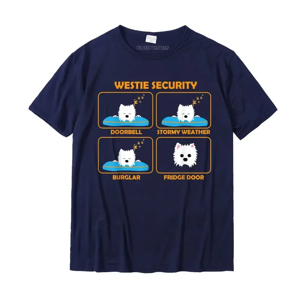 Westie Funny Gift Funny Westie Shirt Westie Security Tops T Shirt Family Camisa Cotton Men Tshirts Camisa