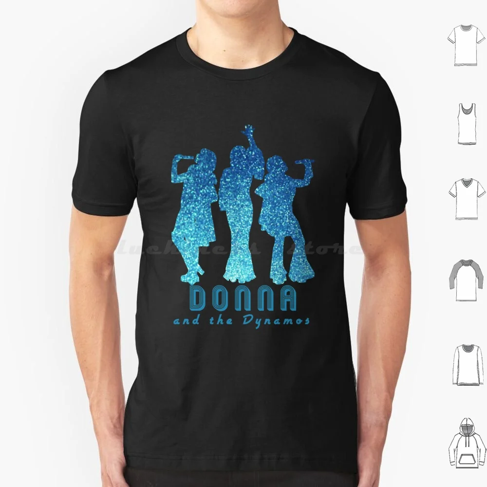 Donna And The Dynamos ( 2 ) T Shirt Cotton Men Women Diy Print Mia Meryl Streep Mia 2 Musical Donna And The Dynamos Mia Here We